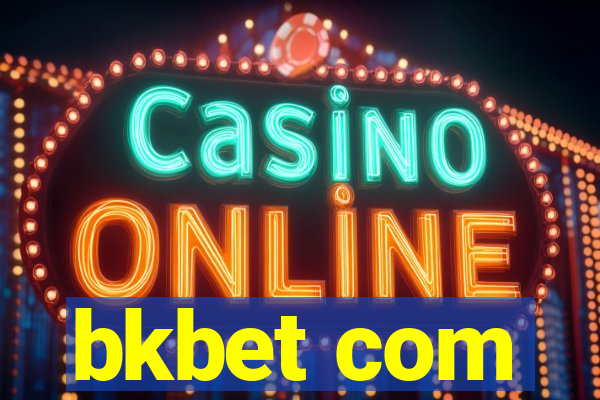 bkbet com